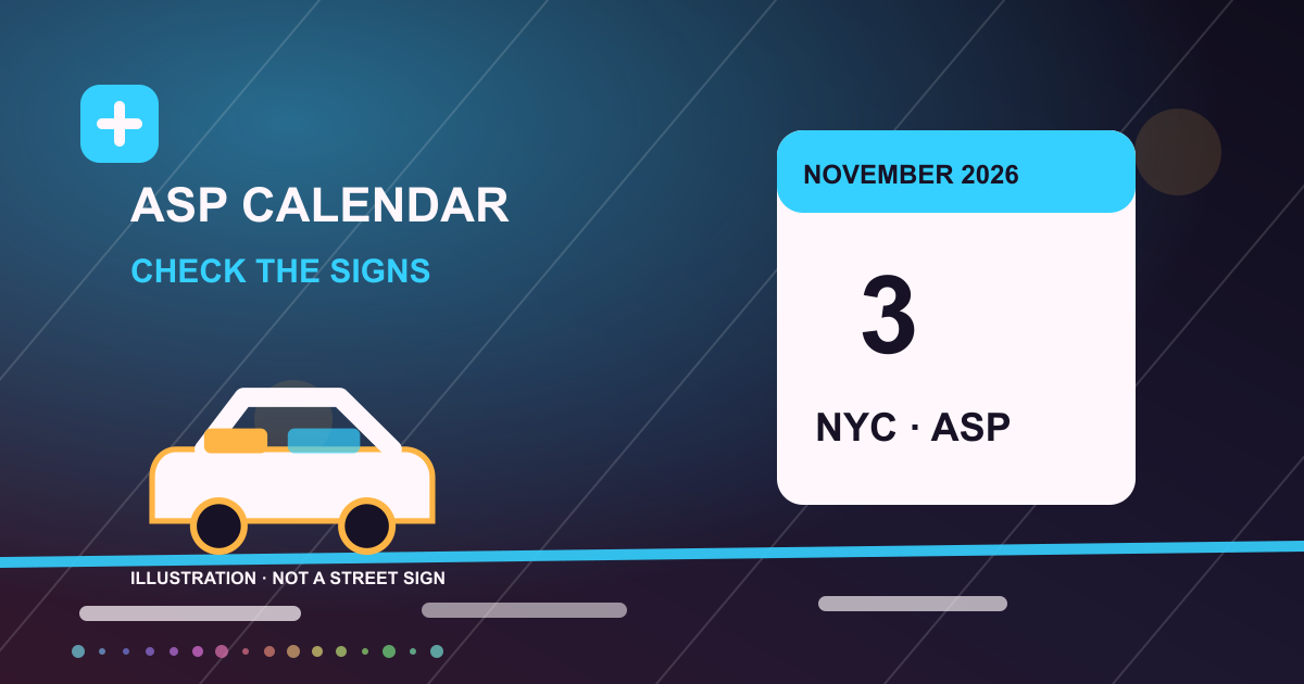 ASP calendar illustration: Election Day parking in NYC: ASP and other rules for November 3, 2026.